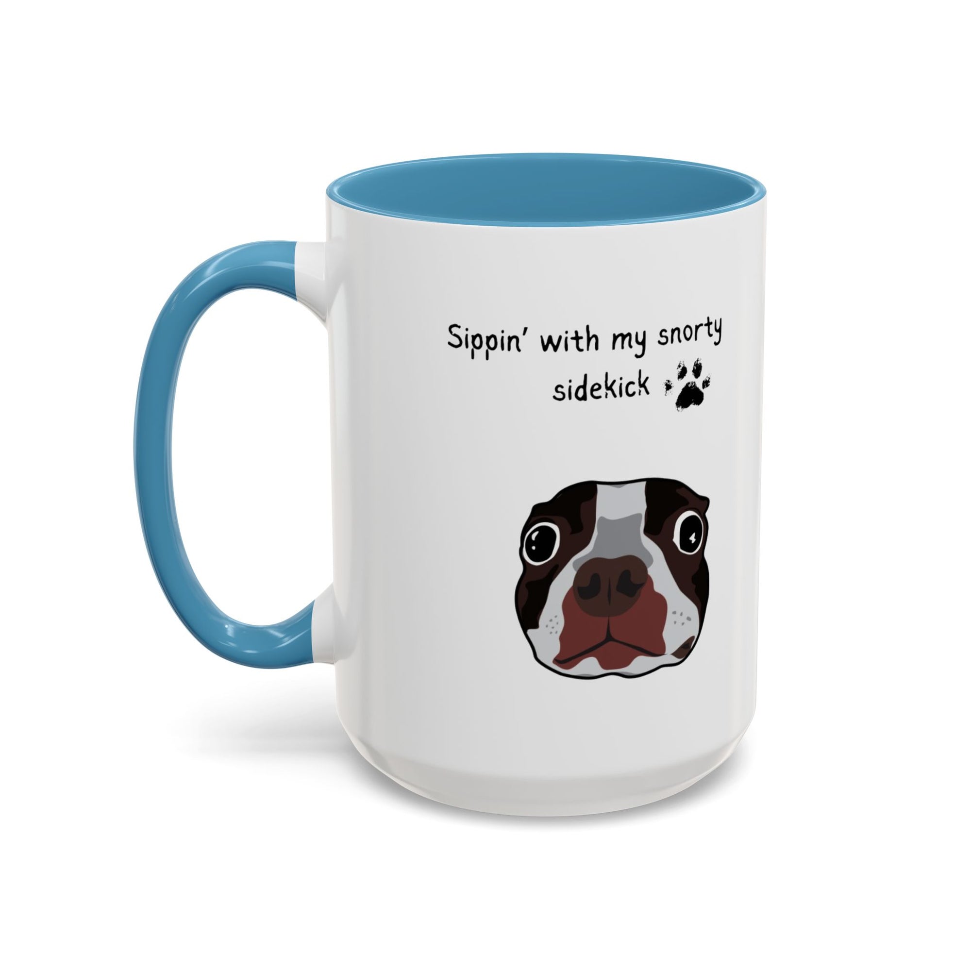 Snorty Dog Lover's Mug | Sippin' with My Snorty Sidekick | Pet Owner Gift | Cute Coffee Mugs | 11oz 15oz Black Accent Cups