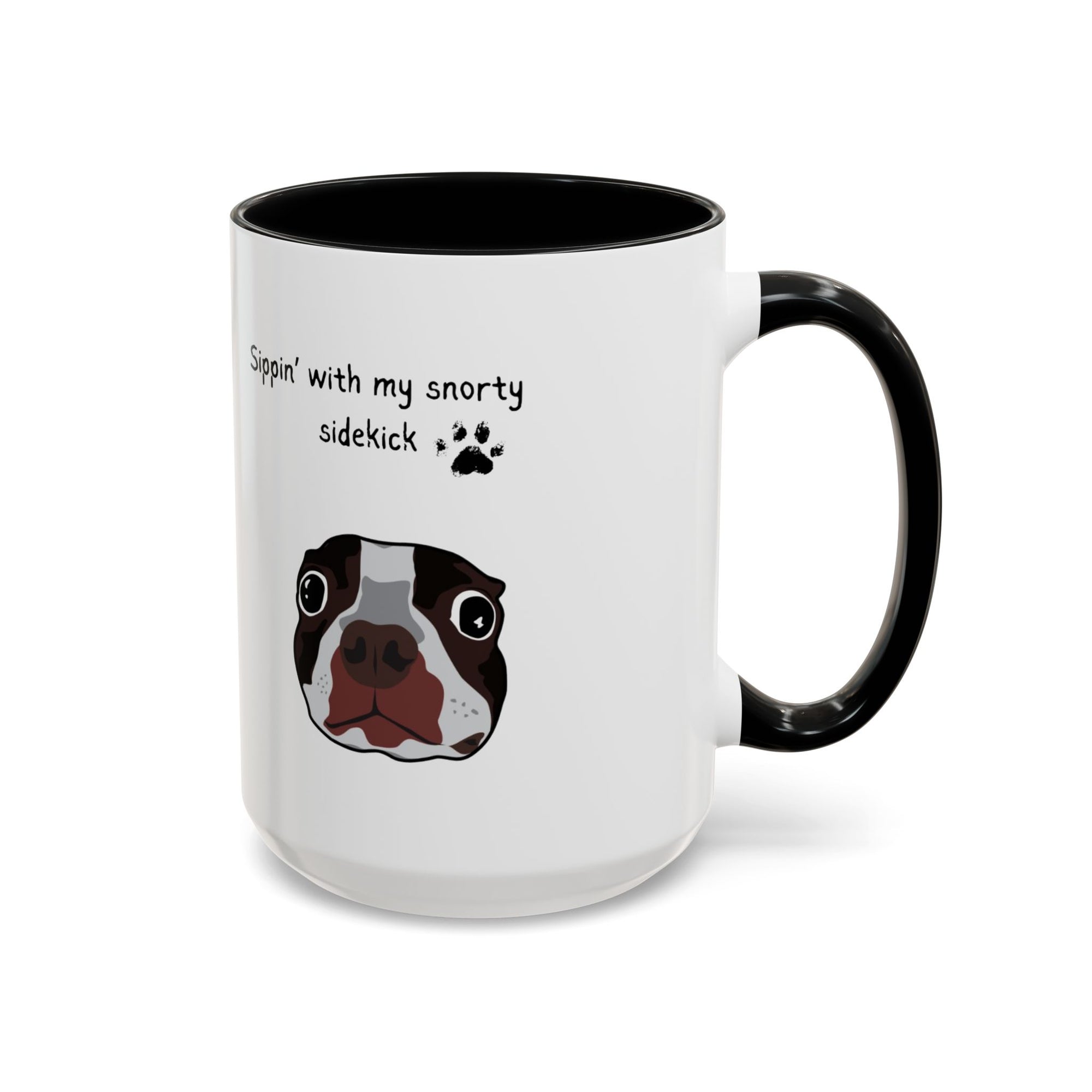 Snorty Dog Lover's Mug | Sippin' with My Snorty Sidekick | Pet Owner Gift | Cute Coffee Mugs | 11oz 15oz Black Accent Cups