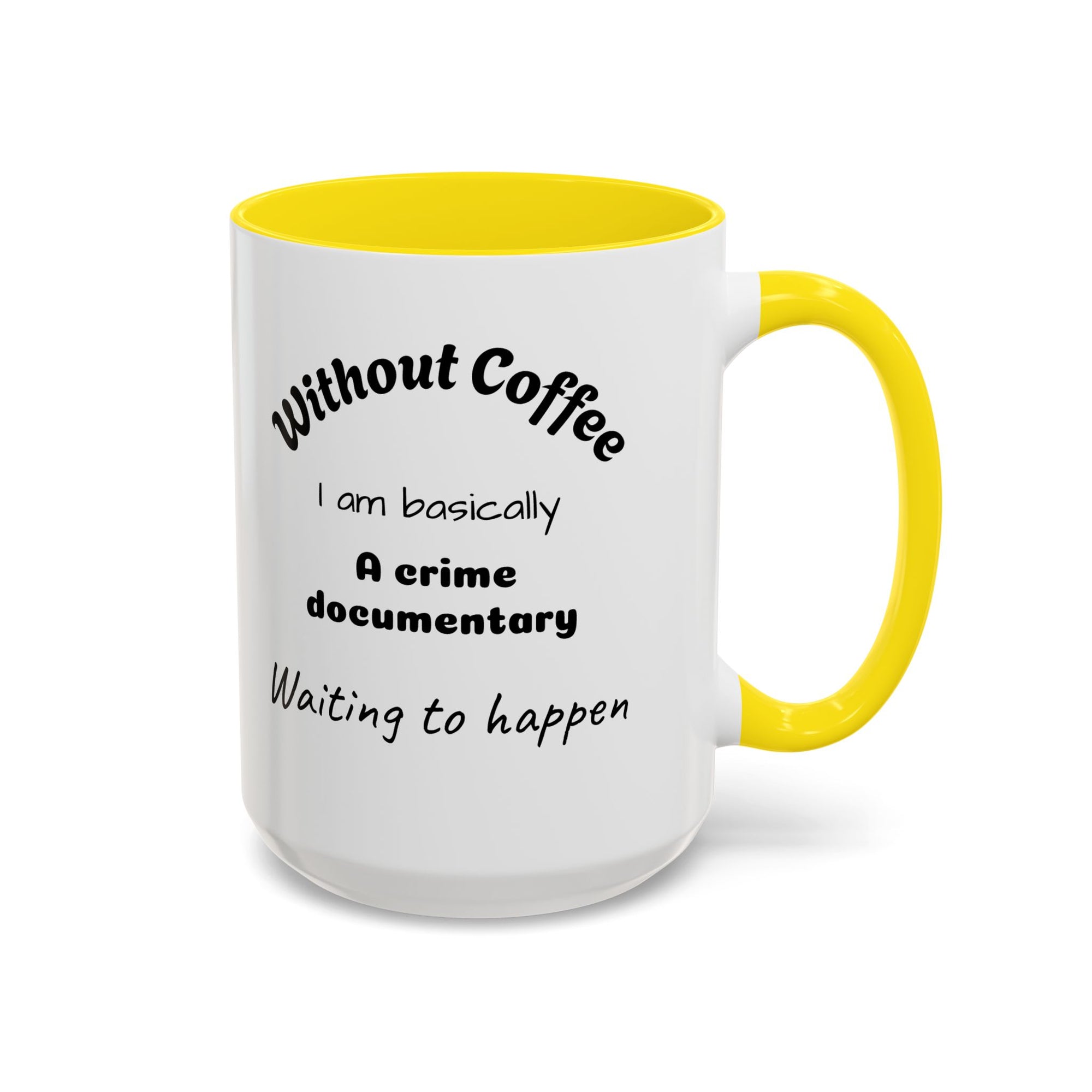 Coffee Lover's Accent Mug, Funny Mug for Coffee Enthusiasts, Gift for Coffee Addicts, Unique Office Mug, Crime Documentary Theme