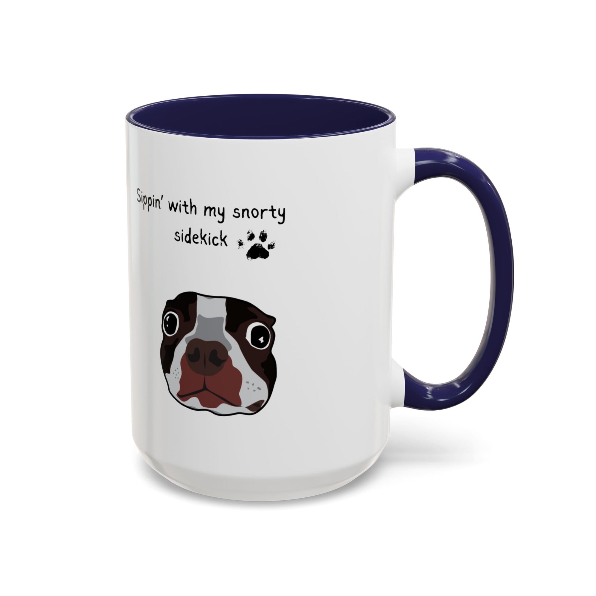 Snorty Dog Lover's Mug | Sippin' with My Snorty Sidekick | Pet Owner Gift | Cute Coffee Mugs | 11oz 15oz Black Accent Cups
