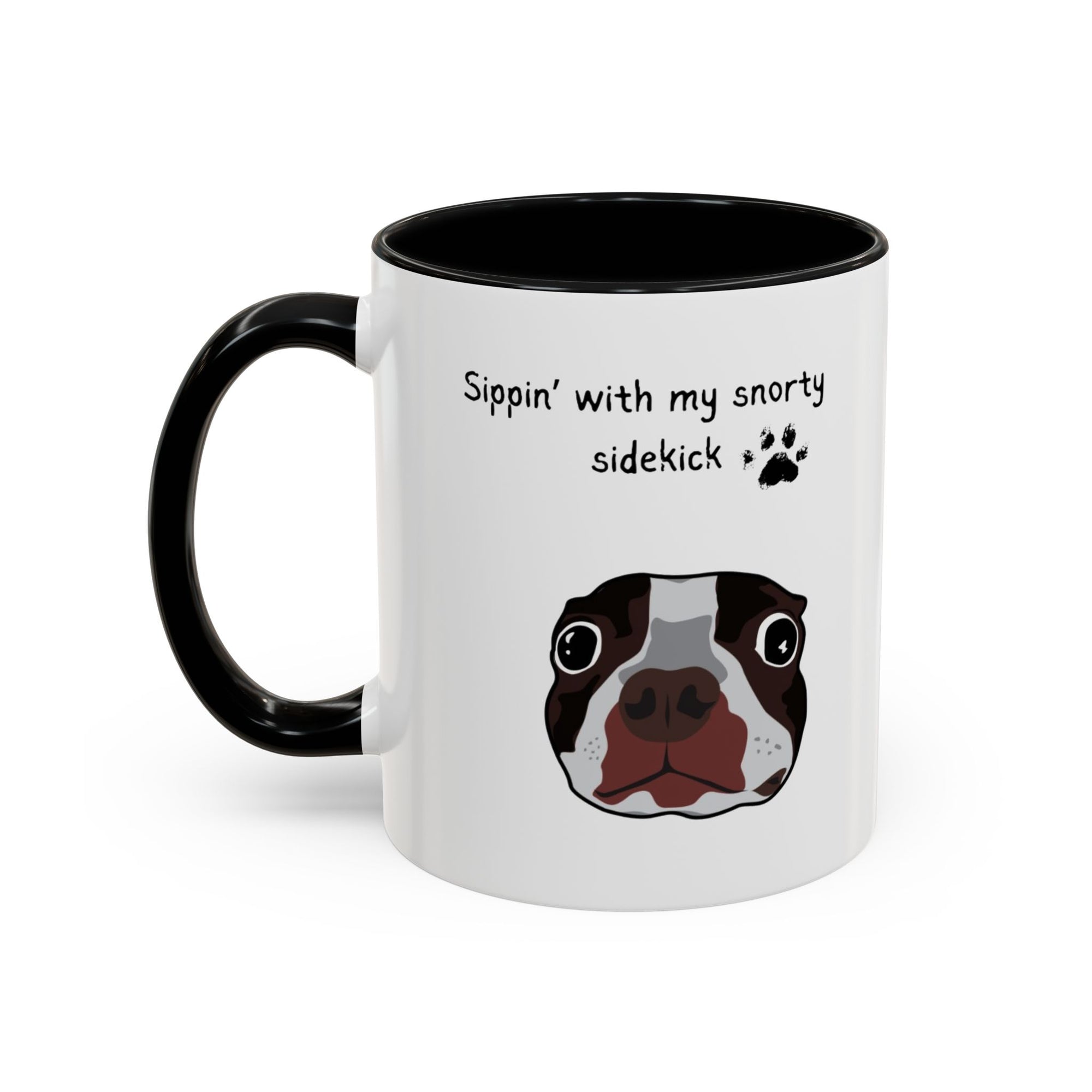 Snorty Dog Lover's Mug | Sippin' with My Snorty Sidekick | Pet Owner Gift | Cute Coffee Mugs | 11oz 15oz Black Accent Cups
