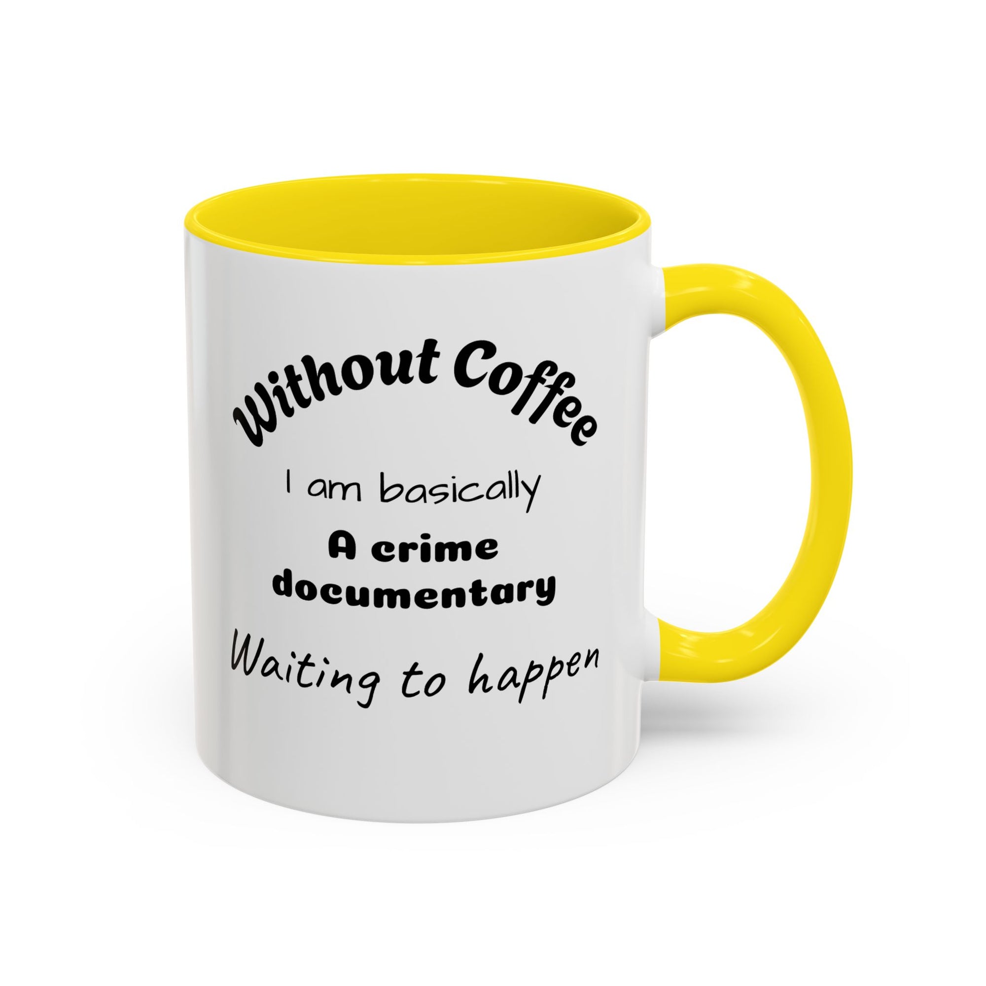 Coffee Lover's Accent Mug, Funny Mug for Coffee Enthusiasts, Gift for Coffee Addicts, Unique Office Mug, Crime Documentary Theme