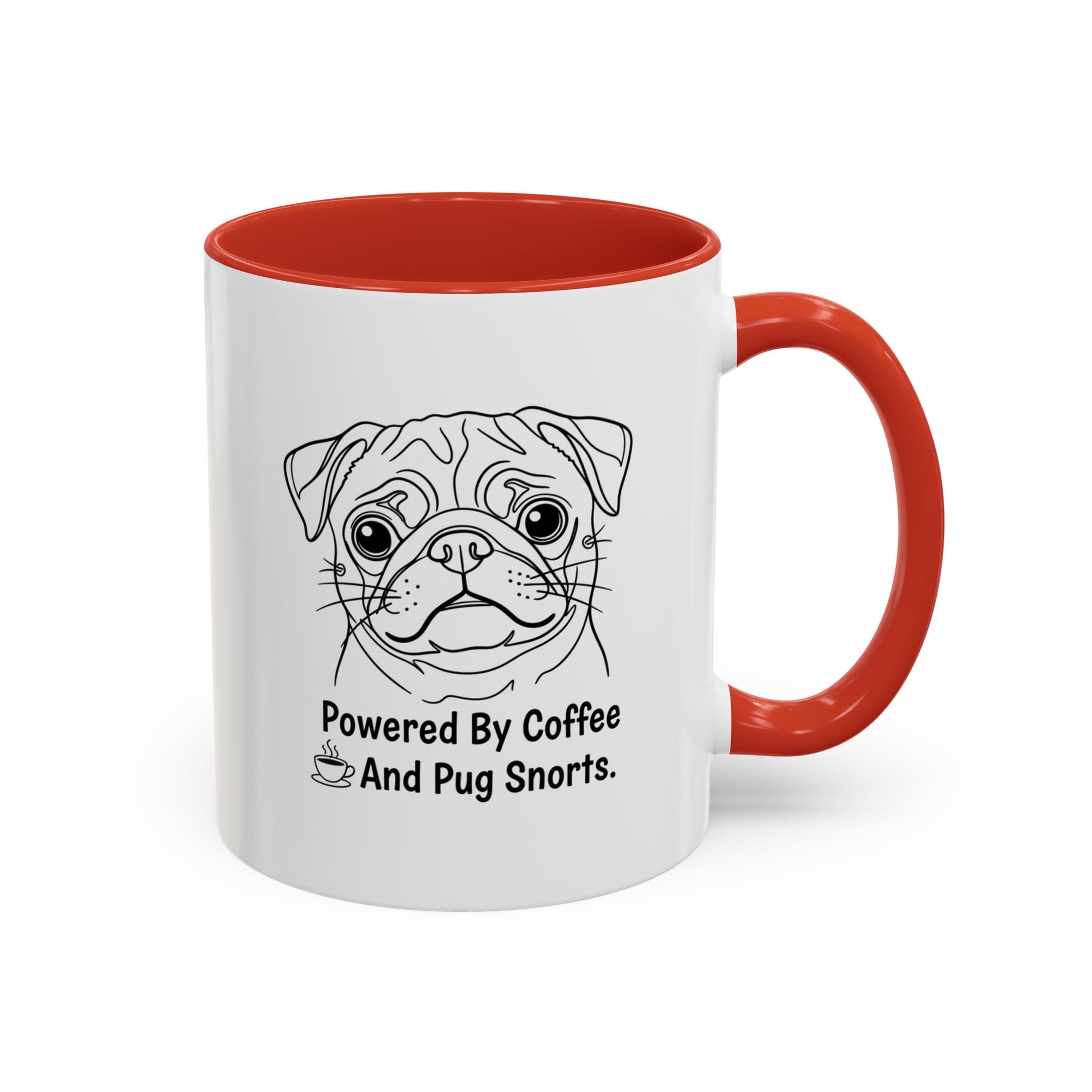Pug Coffee Mug - "Powered By Coffee And Pug Snorts" - Free USA Shipping