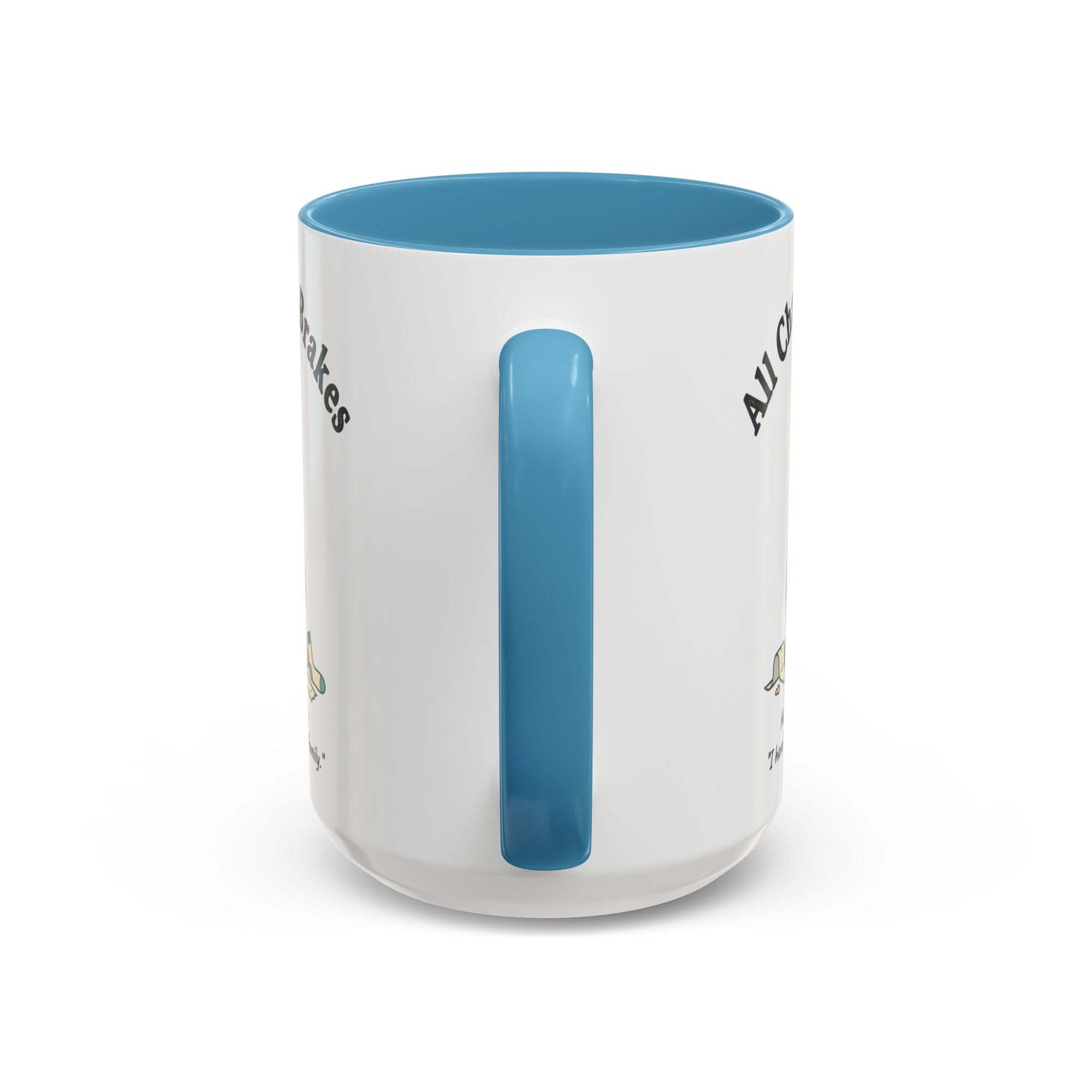 All Chaos No Brakes Cat Mug - Free USA Shipping (Orange Cat Energy)